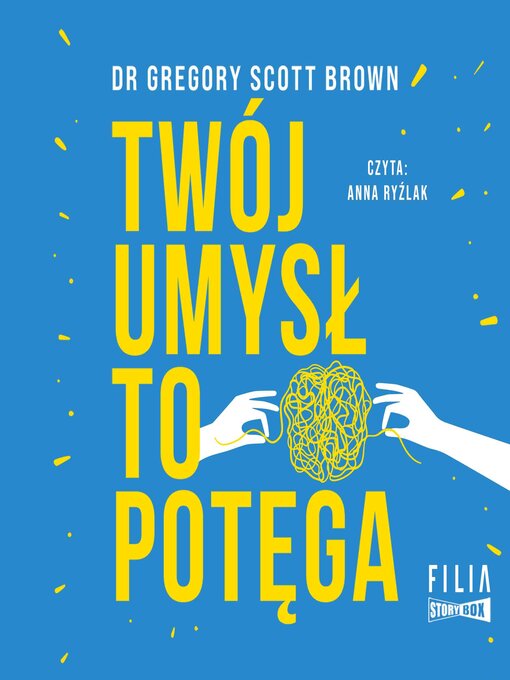 Title details for Twój umysł to potęga by Gregory Scott Brown - Wait list